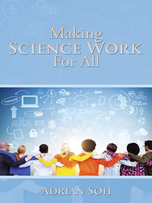 cover image of Making Science Work for All